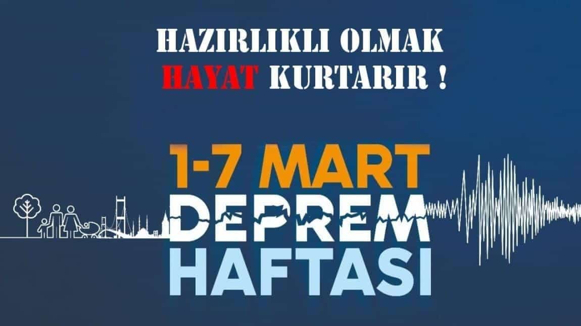 1-7 Mart 'DEPREM HAFTASI'